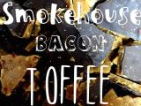 Smokehouse Bacon Toffee –&nbsp;4pp